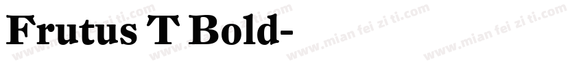 Frutus T Bold字体转换